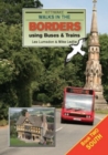 Image for Walks in the Borders Using Buses and Trains South