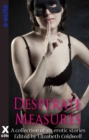 Image for Desperate Measures : A collection of six erotic stories