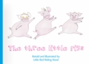 Image for The Three Little Pigs. L.R. Riding-Hood