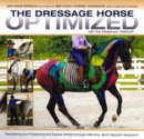 Image for Dressage Horse Optimized with the Masterton Method