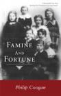 Image for Famine And Fortune.