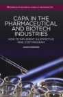Image for CAPA in the pharmaceutical and biotech industries: how to implement an effective nine step program