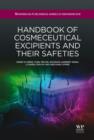Image for Handbook of cosmeceutical excipients and their safeties : 65
