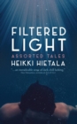Image for Filtered Light - Assorted Tales