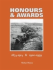 Image for Honours &amp; Awards 1854-1914 &amp; 1920-1939
