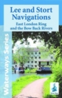 Image for Lee and Stort Navigations : East London Ring and Bow Back Rivers