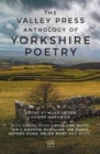 Image for The Valley Press anthology of Yorkshire poetry