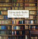 Image for Living with Books Bookplates