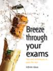 Image for Breeze through your exams
