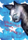Image for Blueskin Saves America