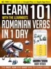 Image for Learn 101 Romanian Verbs in 1 Day : With LearnBots