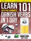 Image for Learn 101 Danish Verbs in 1 Day : With LearnBots