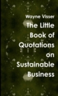 Image for The Little Book of Quotations on Sustainable Business