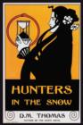 Image for Hunters in the snow