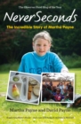 Image for Neverseconds: the incredible story of Martha Payne and how she changed the world