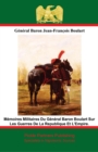 Image for Memoires Militaires Du General Baron Boulart Sur Les Guerres De La Republique Et La Empire.