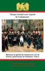 Image for Memoires du general de Caulaincourt, duc de Vicence, grand ecuyer de l&#39;Empereur. Tome III