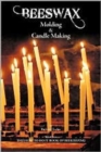 Image for Beeswax Molding &amp; Candle Making