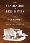 Image for The Ventilation of Bee-Hives