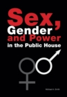 Image for Sex, Gender, Power in the Public House