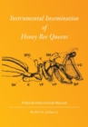 Image for Instrumental Insemination of Honey Bee Queens