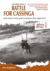 Image for Battle for Cassinga: South Africa&#39;s controversial cross-border raid, Angola 1978 : v. 3