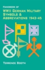 Image for Handbook of WWII German military symbols and abbreviations 1943-45