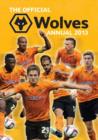Image for Official Wolverhampton Wanderers FC 2013 Annual