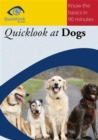 Image for Quicklook At Dogs