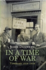 Image for In a Time of War: Tipperary 1914-1918