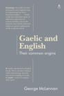 Image for Gaelic and English  : their common origins