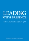 Image for Leading with presence: what it is, why it matters and how to get it?