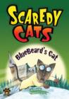 Image for Bluebeard&#39;s Cat - Scaredy Cats