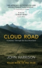 Image for Cloud Road: a journey through the Inca heartland