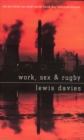 Image for Work, sex and rugby