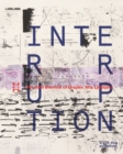 Image for Interruption  : the 30th Biennial of Graphic Arts, Ljublijana