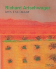 Image for Richard Artschwager: Into the Desert