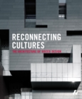 Image for Reconnecting Cultures : The Architecture of Rocco Design