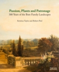 Image for Passion, Plants and Patronage : 300 Years of the Bute Family Landscapes