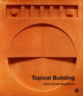 Image for Topical Building : Hugh Cullum Architects