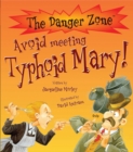 Image for Avoid Meeting Typhoid Mary!