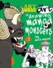 Image for The art of drawing manga monsters