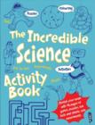 Image for The Incredible Science Activity Book