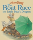 Image for The boat race  : and, Little Bear&#39;s dragon