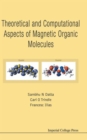 Image for Theoretical and computational aspects of magnetic organic molecules