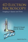 Image for 4d Electron Microscopy: Imaging In Space And Time