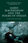 Image for The international companion to James Macpherson and The poems of Ossian : 4