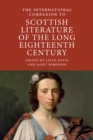 Image for The international companion to Scottish literature of the long eighteenth century