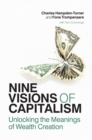 Image for Nine visions of capitalism  : unlocking the meanings of wealth creation
