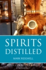 Image for Spirits distilled